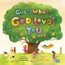 Guess What: God Loves You - Catherine MacKenzie - 9781527111974