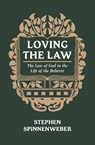 Loving the Law - Stephen Spinnenweber - 9781527112520