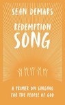 Redemption Song - Sean Demars - 9781527113237