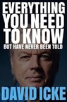 Everything You Need to Know but Have Never Been Told - David Icke - 9781527207264