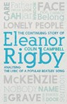 CONTINUING STORY OF ELEANOR RIGBY - COLIN CAMPBELL - 9781527214873
