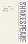All's Well That Ends Well - William Shakespeare - 9781528705134