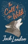 The Call of the Wild - Jack London - 9781528705660