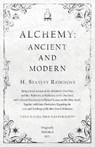 Alchemy - H Stanley Redgrove - 9781528709309