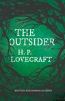 The Outsider (Fantasy and Horror Classics) - H P Lovecraft ; George Henry Weiss - 9781528717175
