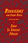 Renascence and Other Poems - Edna St Vincent Millay - 9781528717557