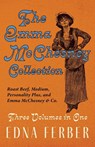 EMMA MCCHESNEY COLL - 3 VOLUME - Edna Ferber - 9781528720373