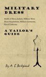 Military Dress - A S Bridgland - 9781528770682