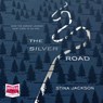 The Silver Road -  - 9781528879040