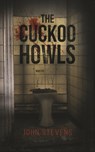 The Cuckoo Howls - John Stevens - 9781528902359
