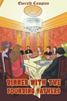 Dinner with the Founding Fathers - Everald Compton - 9781528918428