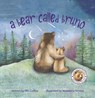 A Bear Called Bruno - PRG Collins - 9781528939096