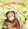 A Monkey Called Smoochie - PRG Collins - 9781528939164