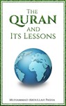 The Quran and Its Lessons - PASHA,  Muhammad Abdullah - 9781528985819