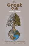 The Great Oak - Scarlett Thomas - 9781528993852