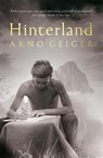 Hinterland - Arno Geiger - 9781529003178