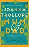 Mum & Dad - Joanna Trollope - 9781529003406