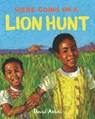 We're Going on a Lion Hunt - David Axtell - 9781529007558