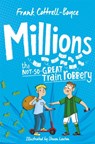 Millions - Frank Cottrell Boyce - 9781529008760