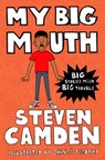 My Big Mouth - Steven Camden - 9781529010992