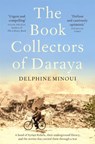 The Book Collectors of Daraya - Delphine Minoui - 9781529012330