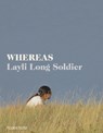 Whereas - Layli Long Soldier - 9781529012804