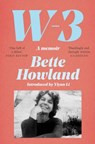 W-3 - Bette Howland - 9781529035957
