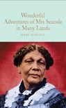 Wonderful Adventures of Mrs. Seacole in Many Lands - Mary Seacole - 9781529040326
