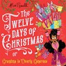 The Twelve Days of Christmas - Alex T Smith ; Alex T. Smith - 9781529043372