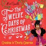 The Twelve Days of Christmas - Alex T Smith ; Alex T. Smith - 9781529043372