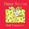 Dear Santa - Rod Campbell - 9781529050714