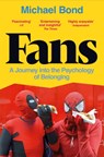 Fans - Michael Bond - 9781529052497