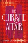 The Christie Affair - Nina de Gramont - 9781529054170