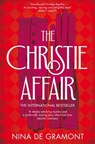 The Christie Affair - Nina de Gramont - 9781529054200
