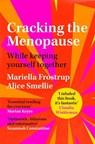 Cracking the Menopause - Mariella Frostrup - 9781529059052