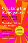 Cracking the Menopause - Mariella Frostrup - 9781529059069