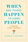 When Bad Things Happen to Good People - Harold Kushner - 9781529060386