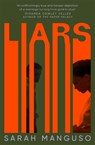Liars - Sarah Manguso - 9781529062762