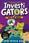 InvestiGators: Off the Hook - John Patrick Green - 9781529066098