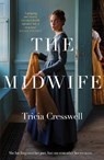 The Midwife - Tricia Cresswell - 9781529066869