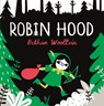 Robin Hood - Bethan Woollvin - 9781529078329