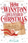 How Winston Delivered Christmas - Alex T. Smith - 9781529080858