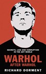 Warhol After Warhol - Richard Dorment - 9781529081527