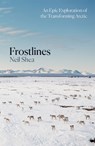 Frostlines - Neil Shea - 9781529084153