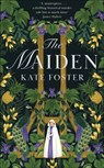 The Maiden - Kate Foster - 9781529091731