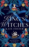 The King's Witches - Kate Foster - 9781529091786