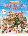 Sylvanian Families: Sticker Dress-Up Christmas Book - Macmillan Children's Books - 9781529093292