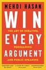 Win Every Argument - Mehdi Hasan - 9781529093605