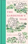 The Gardener's Year - Karel Capek - 9781529096248