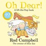 Oh Dear! - Rod Campbell - 9781529097887